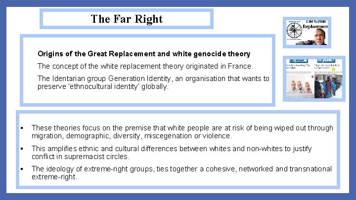 The Far Right Origins of the Great Replacement and white genocide theory The concept