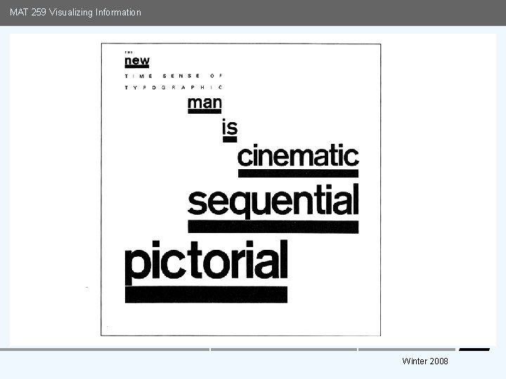 MAT 259 Visualizing Information Media Arts and Technology Graduate Program UC Santa Barbara Winter