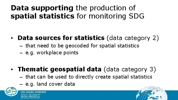 Data supporting the production of spatial statistics for monitoring SDG • Data sources for