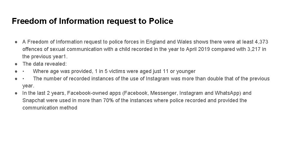 Freedom of Information request to Police ● A Freedom of Information request to police