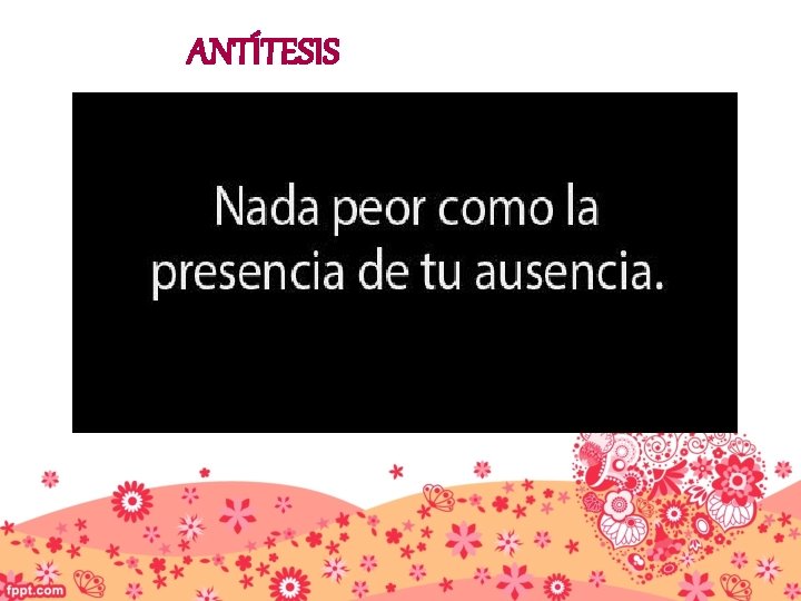 ANTÍTESIS 