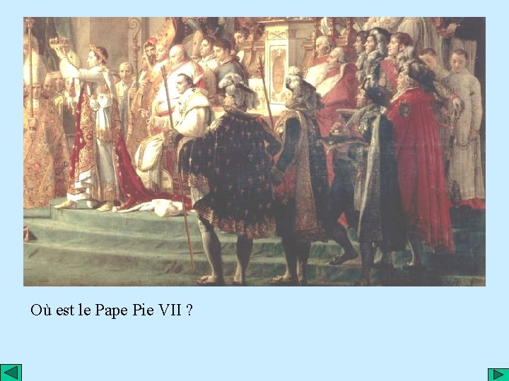 Où est le Pape Pie VII ? 