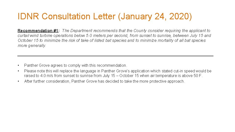 IDNR Consultation Letter (January 24, 2020) Recommendation #1: The Department recommends that the County