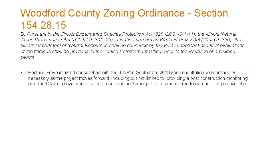 Woodford County Zoning Ordinance - Section 154. 28. 15 B. Pursuant to the Illinois