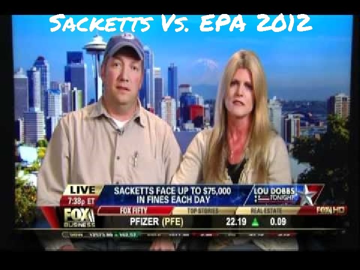 Sacketts Vs. EPA 2012 