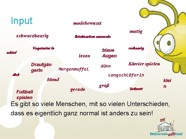 Input modebewusst mutig schwarzhaarig Briefmarken sammeln Vegetarier In schief lesen dick Draufgän ger. In