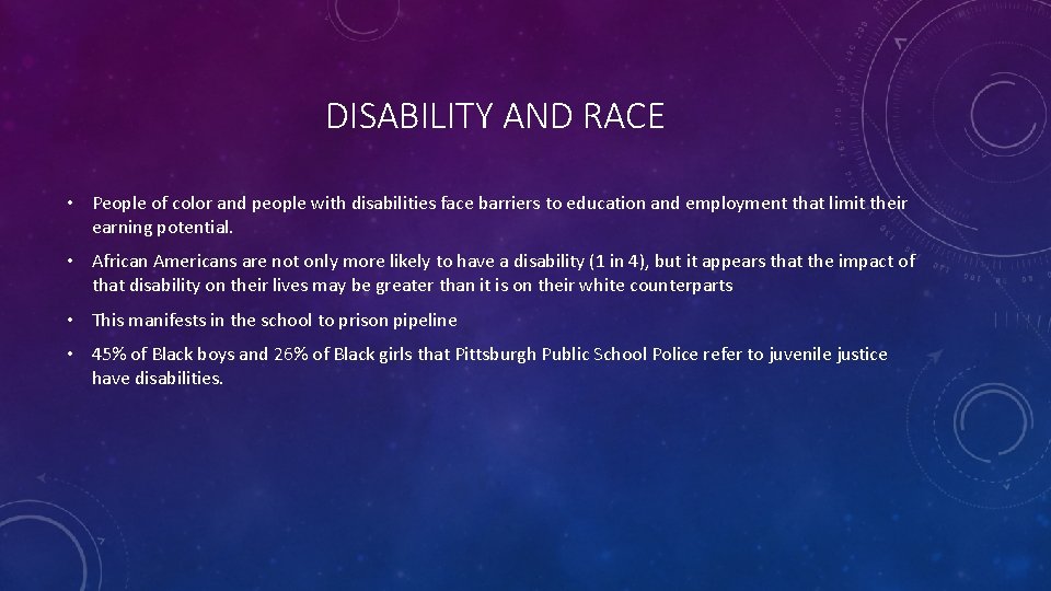 DISABILITY AND RACE • People of color and people with disabilities face barriers to