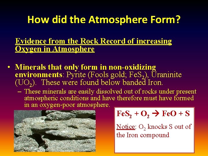 How did the Atmosphere Form? Evidence from the Rock Record of increasing Oxygen in