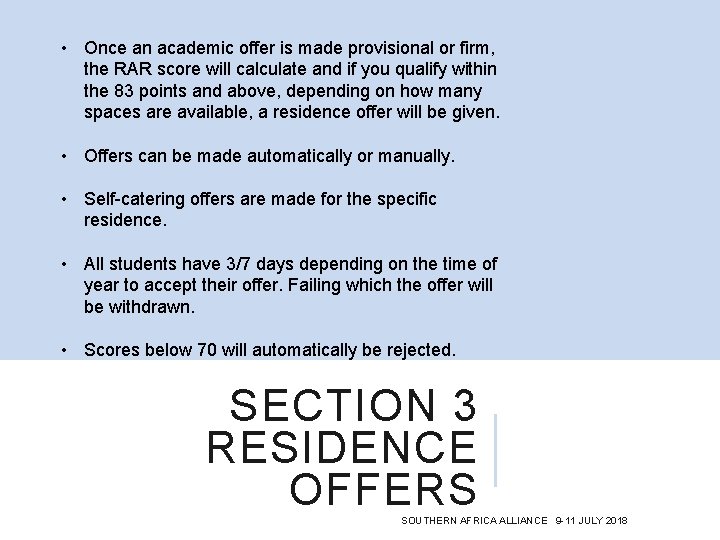  • Once an academic offer is made provisional or firm, the RAR score