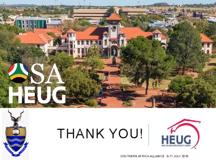 THANK YOU! SOUTHERN AFRICA ALLIANCE 9 -11 JULY 2018 