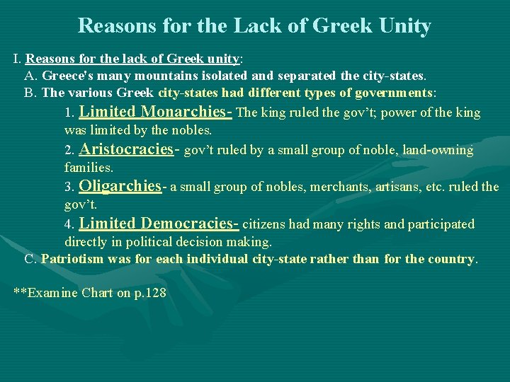 Reasons for the Lack of Greek Unity I. Reasons for the lack of Greek