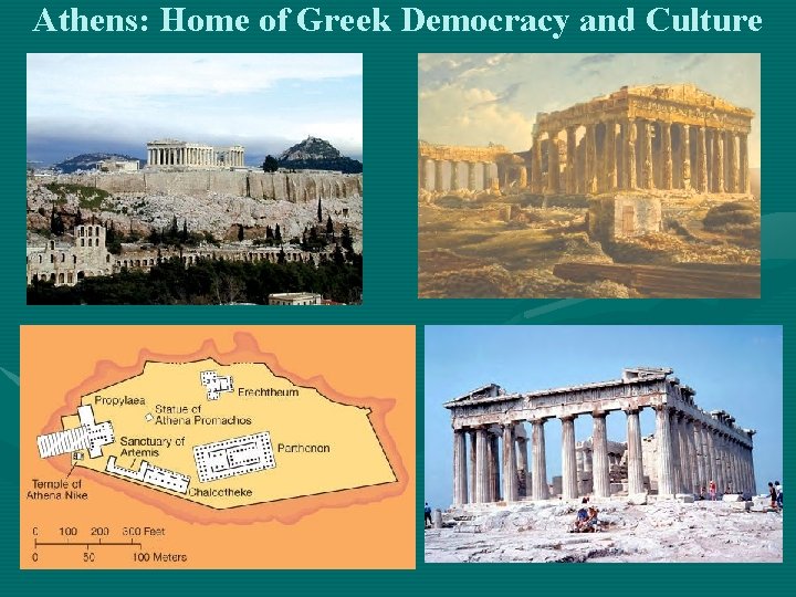 Athens: Home of Greek Democracy and Culture 