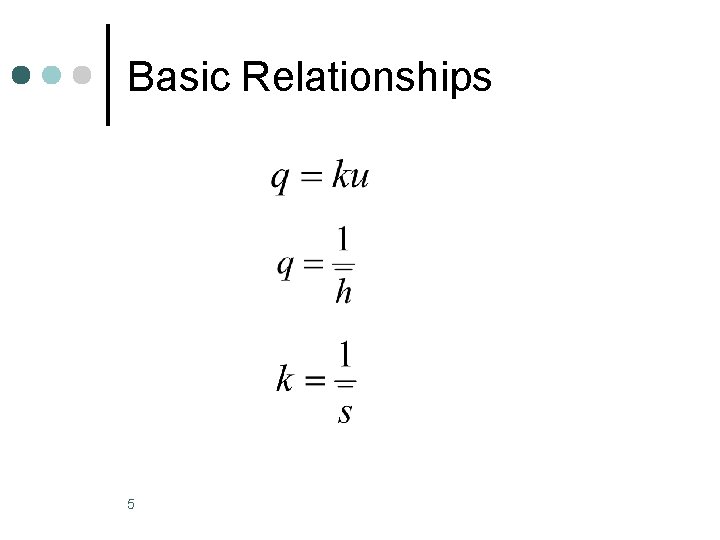 Basic Relationships 5 