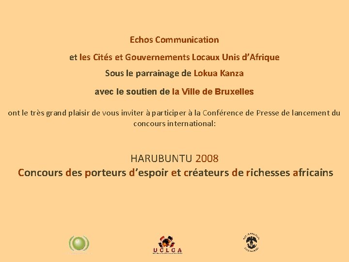 Echos Communication et les Cités et Gouvernements Locaux Unis d’Afrique Sous le parrainage de