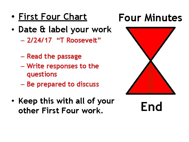  • First Four Chart Four Minutes • Date & label your work –