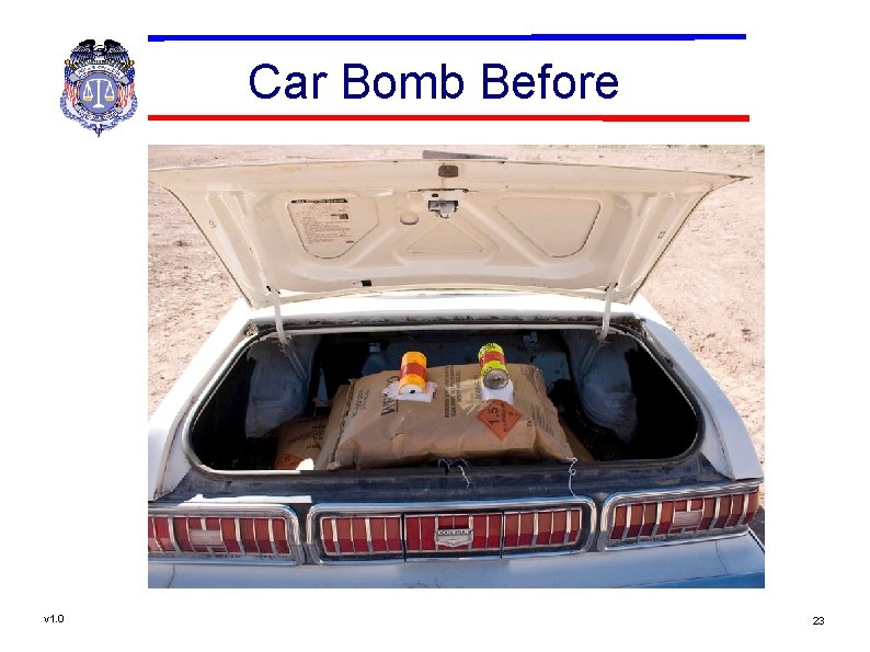 Car Bomb Before v 1. 0 23 