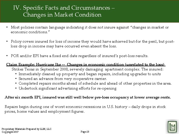 IV. Specific Facts and Circumstances – Changes in Market Condition • Most policies contain