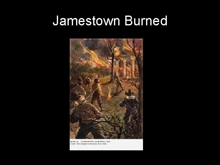 Jamestown Burned 