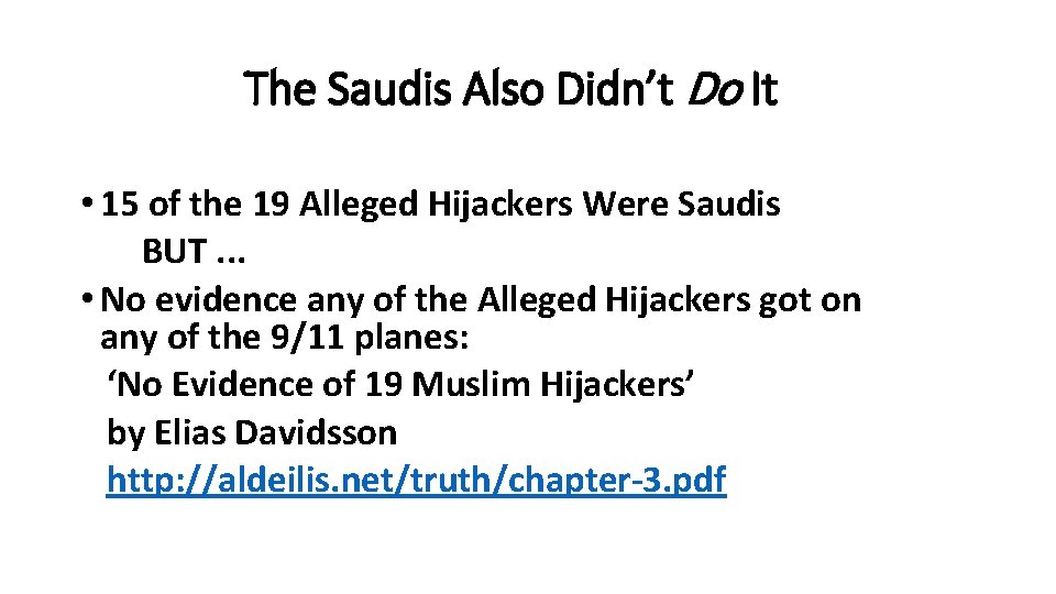 The Saudis Also Didn’t Do It • 15 of the 19 Alleged Hijackers Were
