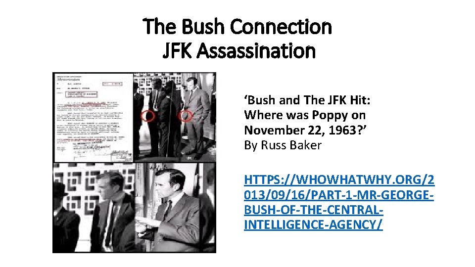 The Bush Connection JFK Assassination ‘Bush and The JFK Hit: Where was Poppy on