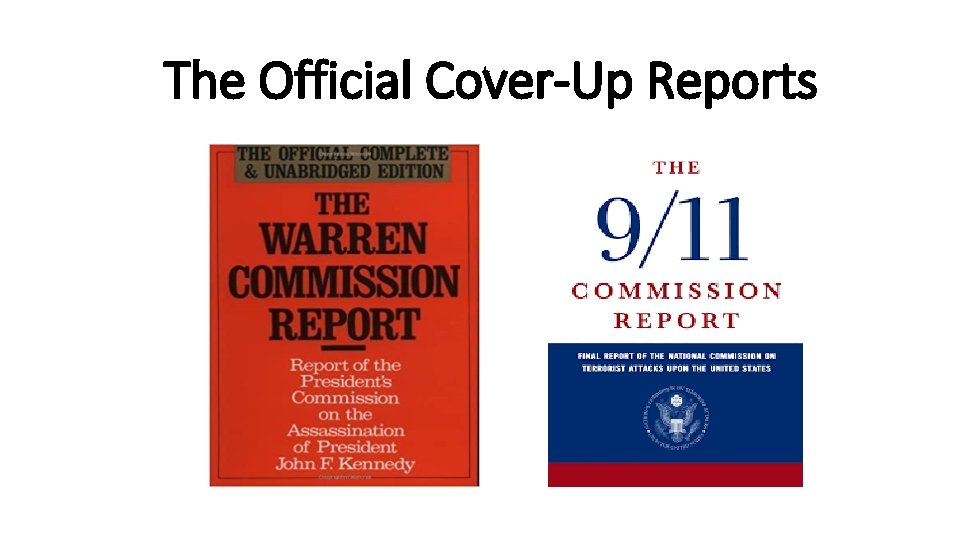 The Official Cover-Up Reports 