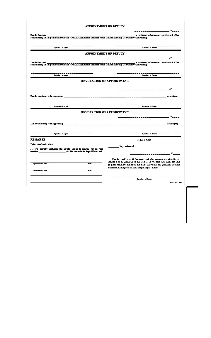 APPOINTMENT OF DEPUTY __________________________________, 20_______ I hereby designate ______________________________________________________________________________________ as my deputy, to have