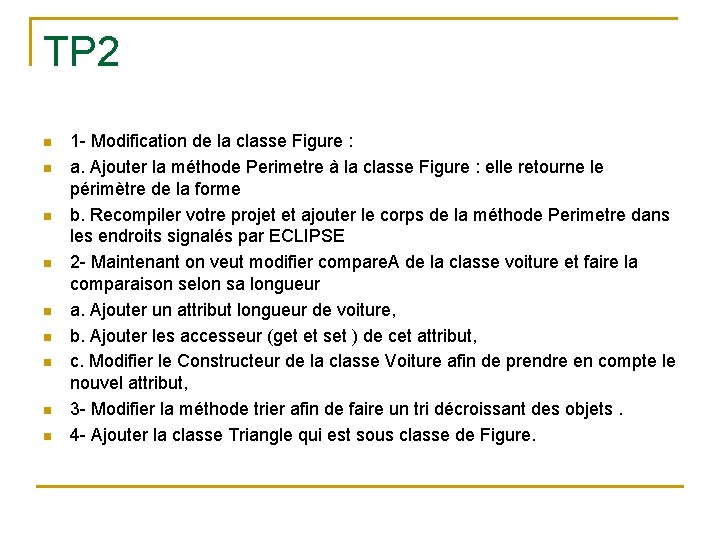 TP 2 n n n n n 1 - Modification de la classe Figure