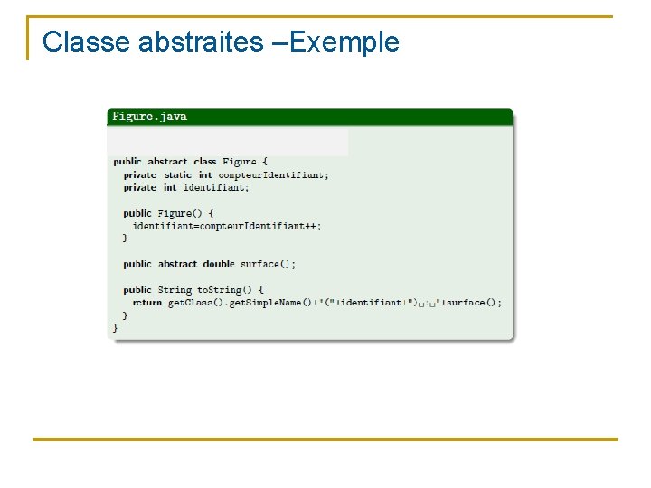 Classe abstraites –Exemple 