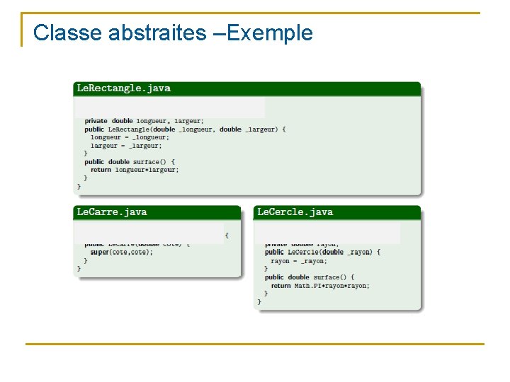 Classe abstraites –Exemple 