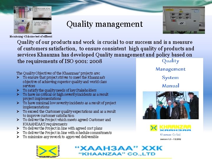 Quality management Monitoring -Chlorine test of effluent Quality of our products and work is