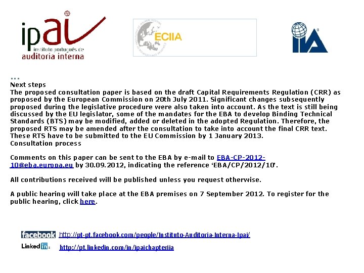 . . . Next steps The proposed consultation paper is based on the draft