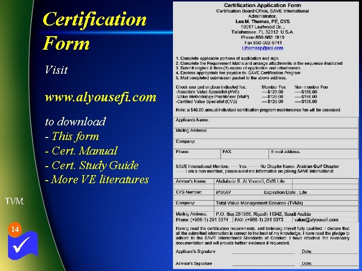 Certification Form Visit www. alyousefi. com to download - This form - Cert. Manual