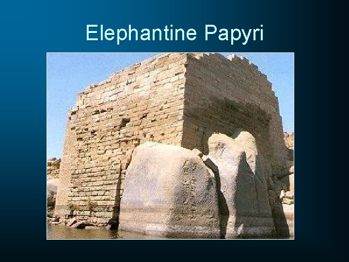 Elephantine Papyri 