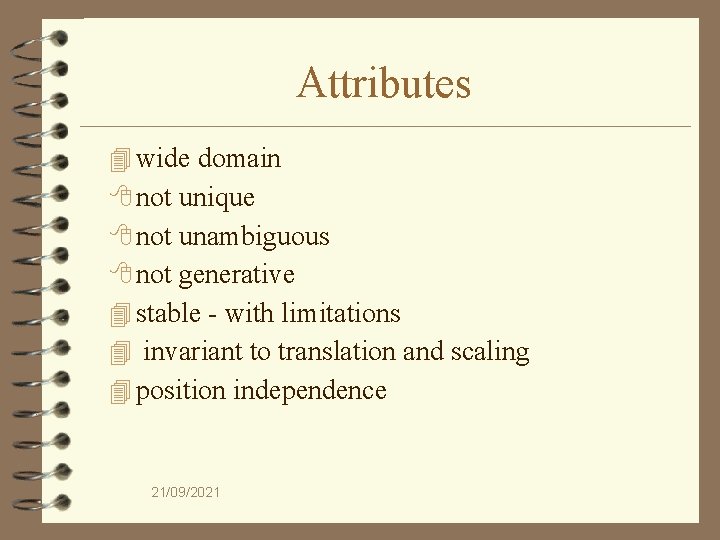 Attributes 4 wide domain 8 not unique 8 not unambiguous 8 not generative 4
