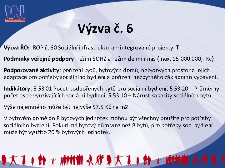 Výzva č. 6 Výzva ŘO: IROP č. 60 Sociální infrastruktura – integrované projekty ITI