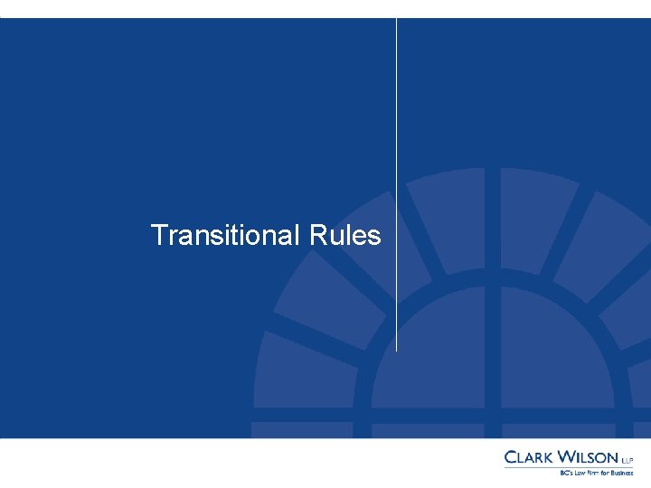 Transitional Rules 