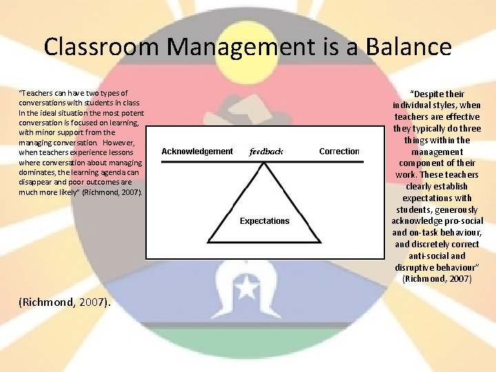 Classroom Management is a Balance “Teachers can have two types of conversations with students