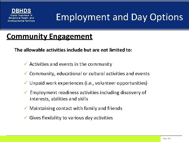 DBHDS Virginia Department of Behavioral Health and Developmental Services Employment and Day Options Community