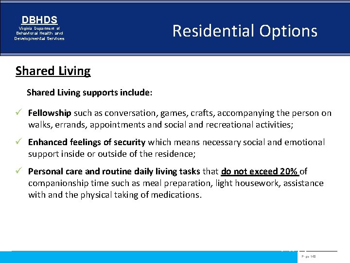 DBHDS Virginia Department of Behavioral Health and Developmental Services Residential Options Shared Living supports