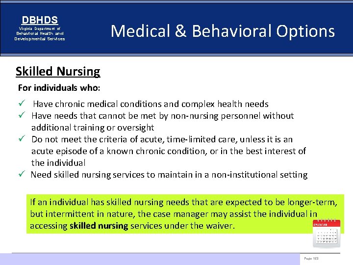 DBHDS Virginia Department of Behavioral Health and Developmental Services Medical & Behavioral Options Skilled