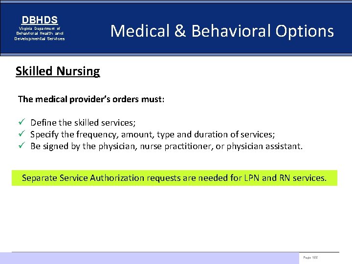 DBHDS Virginia Department of Behavioral Health and Developmental Services Medical & Behavioral Options Skilled