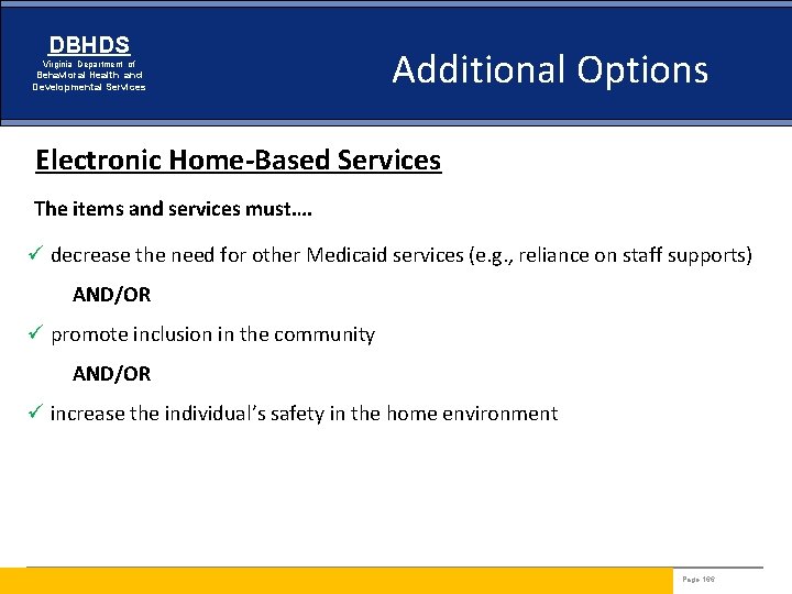 DBHDS Virginia Department of Behavioral Health and Developmental Services Additional Options Electronic Home-Based Services