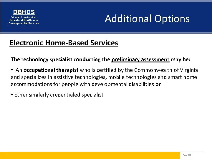 DBHDS Virginia Department of Behavioral Health and Developmental Services Additional Options Electronic Home-Based Services