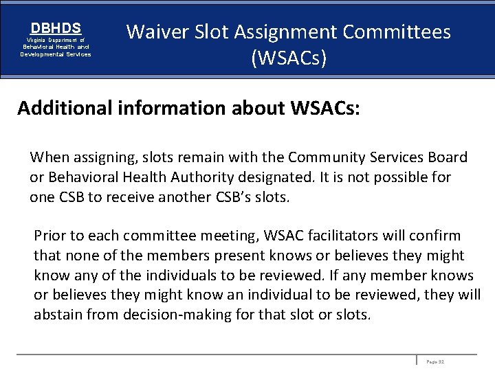 DBHDS Virginia Department of Behavioral Health and Developmental Services Waiver Slot Assignment Committees (WSACs)