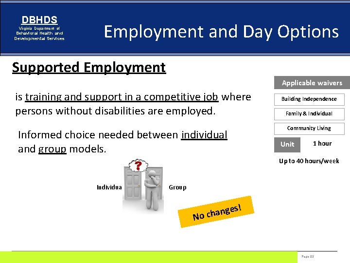 DBHDS Virginia Department of Behavioral Health and Developmental Services Employment and Day Options Supported