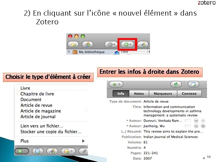 2) En cliquant sur l’icône « nouvel élément » dans Zotero Choisir le type