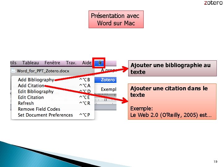 Présentation avec Word sur Mac Ajouter une bibliographie au texte Ajouter une citation dans