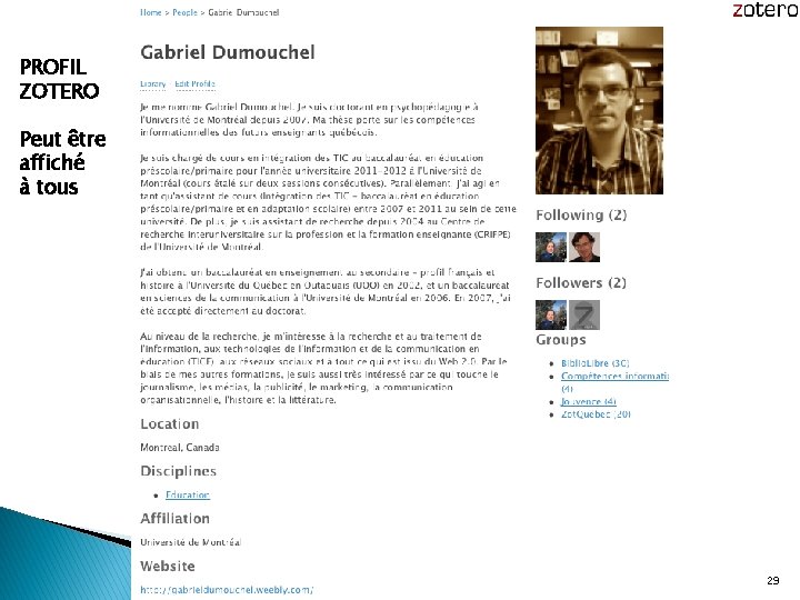 PROFIL ZOTERO Peut être affiché à tous 29 