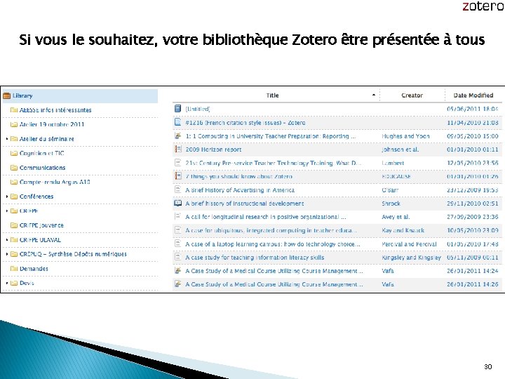Si vous le souhaitez, votre bibliothèque Zotero être présentée à tous 30 