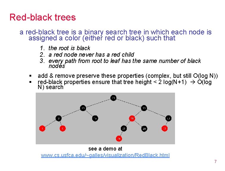 Red-black trees a red-black tree is a binary search tree in which each node